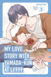 My Love Story with Yamada-kun at Lv999 (ISBN: 9781911720027)
