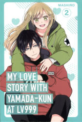 My Love Story with Yamada-kun at Lv999 (ISBN: 9781911720010)