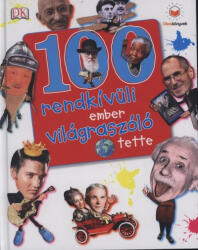 100 rendkívüli ember világraszóló tette - Ben Gililand (2013)