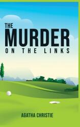 The Murder on the Links (ISBN: 9781989814383)