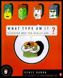 What Type Am I? - Renee Baron (ISBN: 9780140269413)