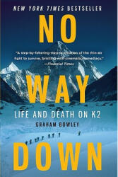 No Way Down - Graham Bowley (ISBN: 9780061834790)