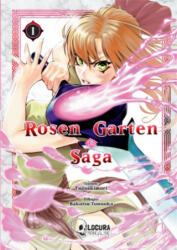 Rosen Garten Saga 1 - FUJI, SAKIMORI (ISBN: 9788412608502)