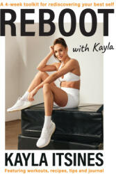 Reboot with Kayla - Kayla Itsines (ISBN: 9781529932751)