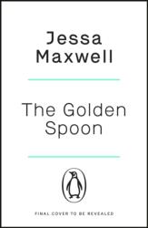 Golden Spoon - Jessa Maxwell (ISBN: 9781405958875)