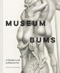 Museum Bums - Small, Mark, Shoulder, Jack (ISBN: 9781797218502)