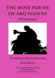 Wine Poems of Abu Nuwas (ISBN: 9781985143357)
