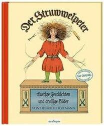 Der Struwwelpeter: Poveşti vesele şi imagini amuzante (ISBN: 9783480235612)