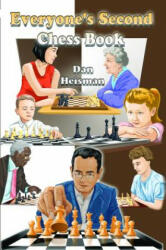 Everyone's Second Chess Book - Dan Heisman (ISBN: 9781936277841)