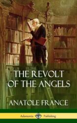 Revolt of the Angels (ISBN: 9781387890118)
