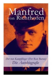 rote Kampfflieger (Der Rote Baron) - Manfred von Richthofen (ISBN: 9788027316106)