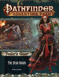 Pathfinder Adventure Path: The Dead Roads (ISBN: 9781640781115)