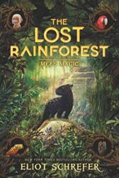 The Lost Rainforest #1: Mez's Magic (ISBN: 9780062491138)