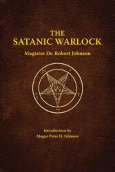 Satanic Warlock - DR. ROBERT JOHNSON (ISBN: 9780971237445)