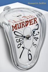 Salvador Dali Murder - Howard A DeWitt (ISBN: 9781495273803)