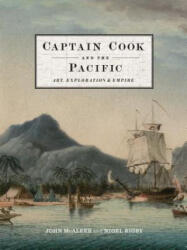 Captain Cook and the Pacific - John McAleer, Nigel Rigby (ISBN: 9780300207248)