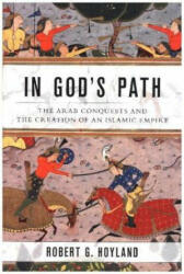 In God's Path - Robert G. Hoyland (ISBN: 9780190618575)