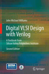 Digital VLSI Design with Verilog - John-Michael Williams (ISBN: 9783319330983)