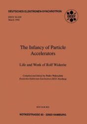 Infancy of Particle Accelerators - Pedro Waloschek (2012)