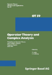 Operator Theory and Complex Analysis - T. Ando, I. Gohberg (1992)