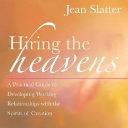 Hiring The Heavens - Jean Slatter (ISBN: 9781577315124)