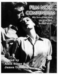 Film Noir Compendium - James Ursini (ISBN: 9781495058981)
