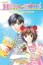 Hana-kimi 7 - Hisaya Nakajo (ISBN: 9781421554853)