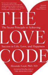 The Love Code - Alexander Loyd (ISBN: 9781101902837)