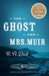 The Ghost and Mrs. Muir - R. A. Dick, Adriana Trigiani (ISBN: 9780804173483)