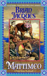 Mattimeo - Brian Jacques (ISBN: 9780441006106)
