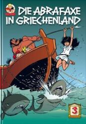 Die Abrafaxe in Griechenland. Bd. 3 (ISBN: 9783941815025)