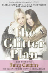 Glitter Plan - Pamela Skaist-Levy (ISBN: 9781592409358)