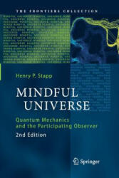 Mindful Universe - Henry P. Stapp (ISBN: 9783642444081)