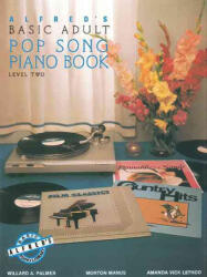 ABPA ADULT POP SONG 2 - Amanda Vick Lethco, Morton Manus, Willard A. Palmer (ISBN: 9780739015933)