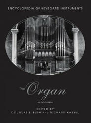 Douglas Bush - Organ - Douglas Bush (ISBN: 9780415941747)