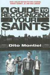 Guide to Recognizing Your Saints - Dito Montiel (ISBN: 9781560259602)