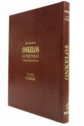 Onkelos on the Torah - Stanley M. Wagner (ISBN: 9789652294616)