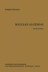Boolean Algebras, 1 - Roman Sikorski (ISBN: 9783642858222)