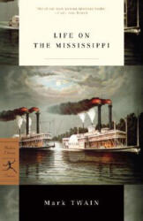 Mod Lib Life On The Mississippi - Mark Twain (ISBN: 9780375759376)
