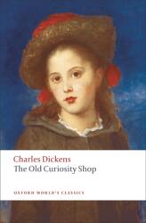 The Old Curiosity Shop (ISBN: 9780199538232)