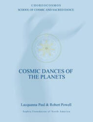 Cosmic Dances of the Planets - Robert, Powell (ISBN: 9781597311502)