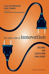 Other Side of Innovation - Vijay Govindarajan (ISBN: 9781422166963)
