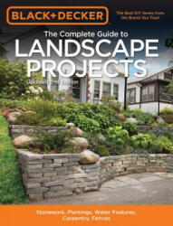 Complete Guide to Landscape Projects (ISBN: 9781591866381)