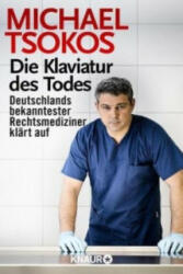 Die Klaviatur des Todes - Michael Tsokos (ISBN: 9783426785836)