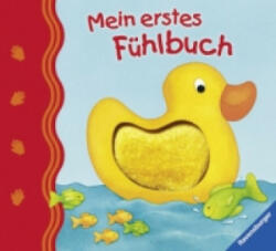 Mein erstes Fühlbuch - Sandra Grimm, Monika Neubacher-Fesser (ISBN: 9783473432936)