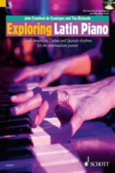 Exploring Latin Piano - Tim Richards, John Crawford (ISBN: 9781847611352)