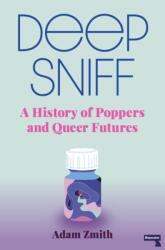 Deep Sniff (ISBN: 9781913462420)