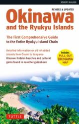 Okinawa and the Ryukyu Islands (ISBN: 9784805316986)
