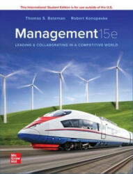 ISE Management: Leading & Collaborating in a Competitive World - Thomas Bateman, Scott Snell (ISBN: 9781265051303)