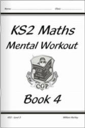 KS2 Mental Maths Workout - Year 4 - Richard Parsons (ISBN: 9781841460734)